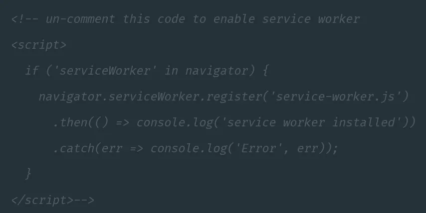 Commented-out service worker registration script in Ionic's index.html